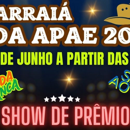 Arraiá da APAE acontece hoje com muita festa e solidariedade em Garça/SP